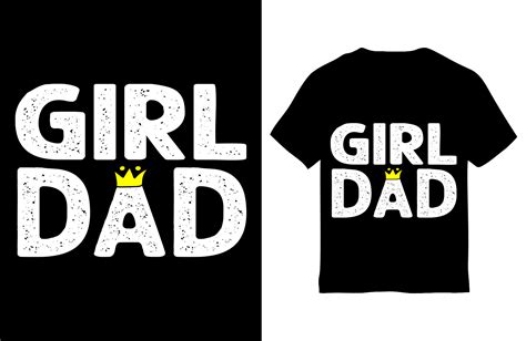 Girl Dad T Shirt Design Graphic By Mohsin Uddin · Creative Fabrica