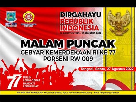 Live Streaming Malam Puncak Gebyar Kemerdekaan Ri Ke Porseni Rw