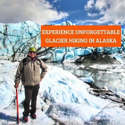 Experience Unforgettable Glacier Hiking in Alaska - Turuhi