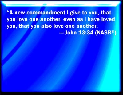 Bible Verse Powerpoint Slides for John 13:34