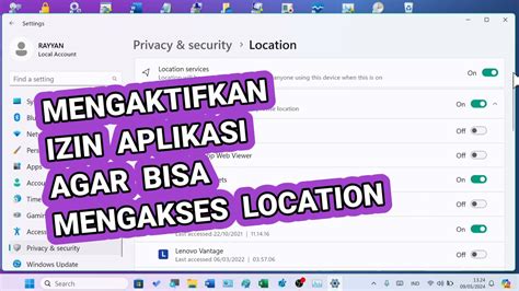 Cara Mengaktifkan Izin Aplikasi Agar Bisa Mengakses Location Laptop