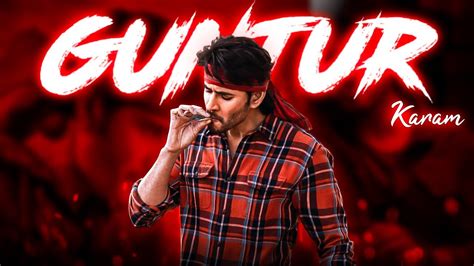 Guntur Kaaram Trailer Edit Mahesh Babu New Movie Guntur Kaaram Hot