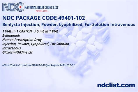 NDC Package 49401 102 01 Benlysta Injection Powder Lyophilized For