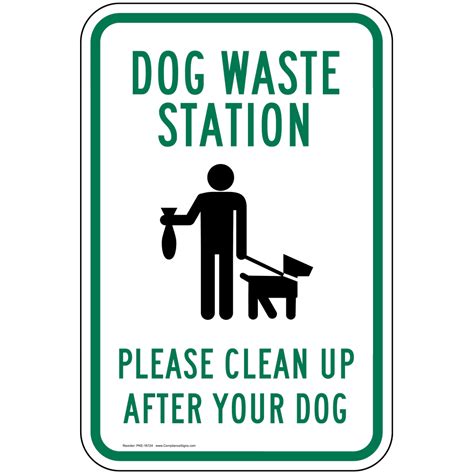 Dog Waste Station Please Clean Up After Your Dog Sign PKE-16724