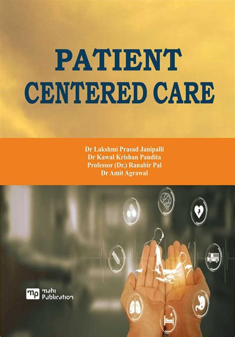 Patient Centered Care Dr Lakshmi Prasad Janipallidr Kawal Krishan