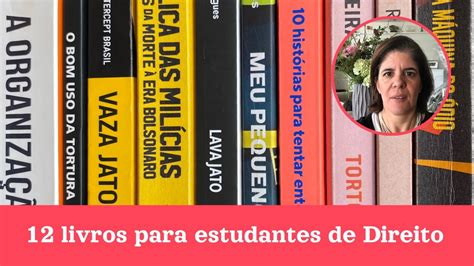 12 Livros Para Estudantes De Direito Youtube