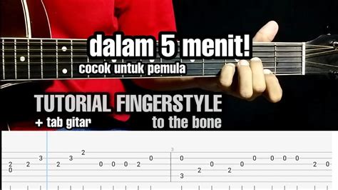 Pamungkas To The Bone Tutorial Fingerstyle Mudah Cocok Buat Pemula