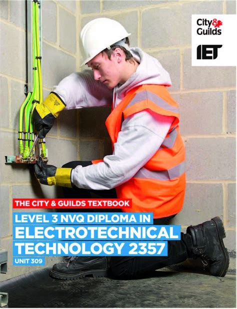 Level 3 NVQ Diploma in Electrotechnical Technology 2357 Unit 309 Textbook (City & Guilds ...