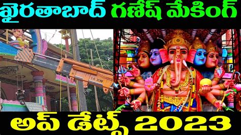 Khairatabad Ganesh Making Updates Works Indias Tolest Ganesh