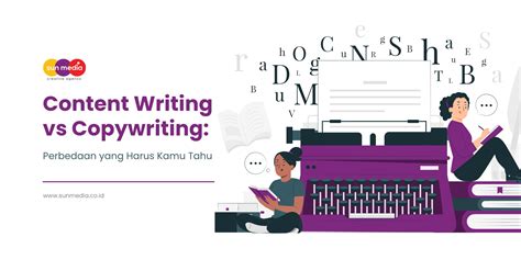 Pahami Perbedaan Content Writing Dan Copywriting Sun Media