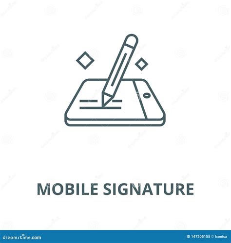 Mobile Signature Vector Line Icon Linear Concept Outline Sign Symbol