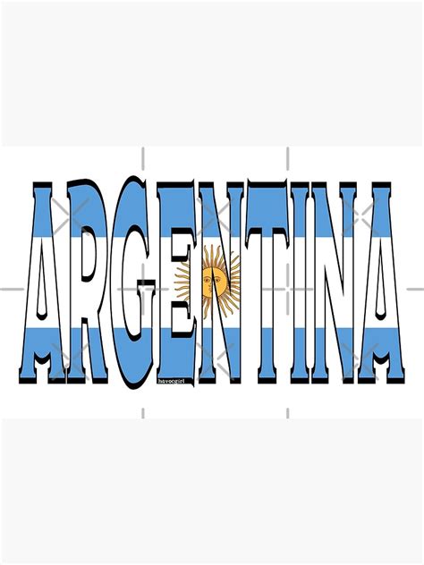 Argentina Font With Argentinian Flag Art Print By Havocgirl Redbubble