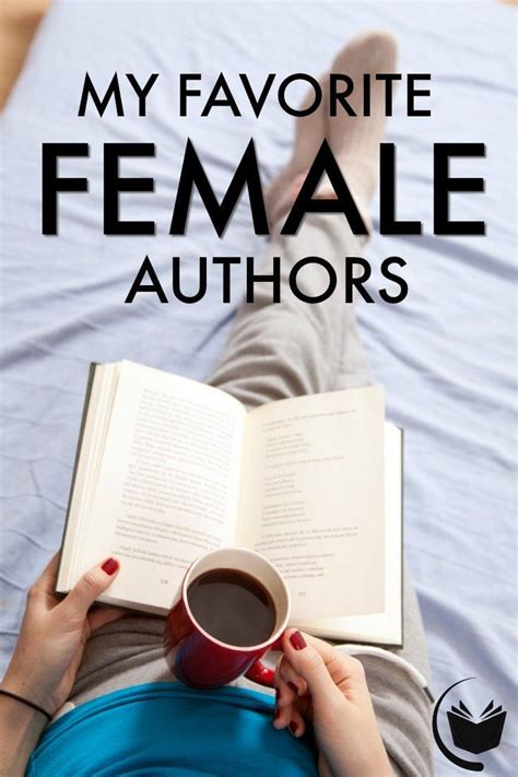 My Favorite Female Authors Author What Book Book Blogger