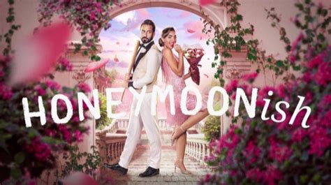 Sinopsis Film Honeymoonish Nekat Menikah Demi Lancarkan Misi Terselubung