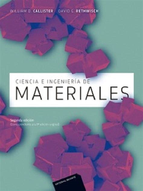 Ciencia E Ingenieria De Los Materiales Ed Codeu