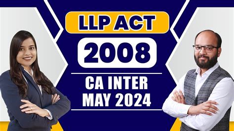 The Limited Liability Partnership Act 2008 Ca Inter Sep 24