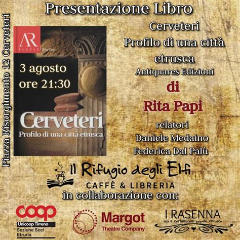 Il Rifugio Degli Elfi Ospita Il Libro Su Cerveteri Terzo Binario News