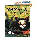 Mama Cat Has Three Kittens: Denise Fleming: 9780805071627: Amazon.com: Books