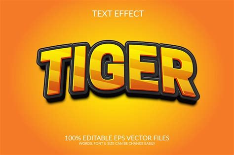 Premium Vector Tiger D Fully Editable Eps Vector Text Effect