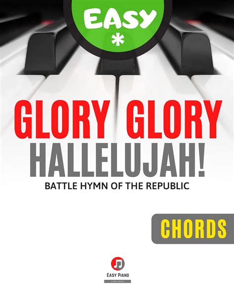 Glory Glory Hallelujah I Battle Hymn Of The Republic I Chords Easy
