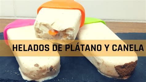 HELADOS DE PLÁTANO Saludable y rapido YouTube