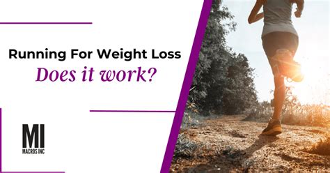 Should You Use Running For Weight Loss Macros Inc