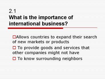 Ppt What Is The Importance Of International Business Powerpoint