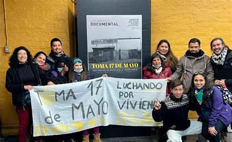 Estrenan Documental Sobre La Vida De 178 Familias En La Toma 17 De Mayo