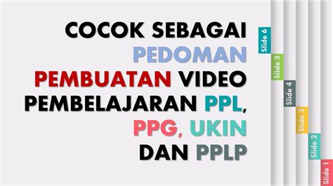 Contoh Video Pembelajaran Ppg Yang Lengkap Untuk Sd Smp Atau Sma Smk