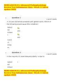 NURS 6501N 21 Advanced Pathophysiology Review Test Submission Quiz