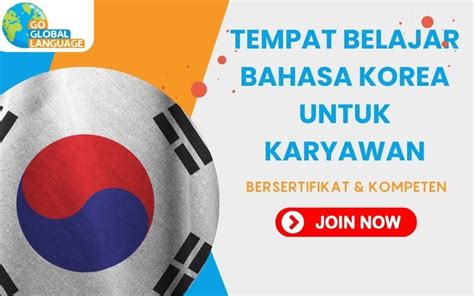 Tempat Belajar Bahasa Korea Untuk Karyawan Go Global Language