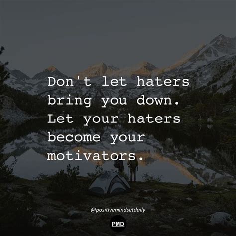 Wisdom And Motivational Quotes On Instagram There Will Be Haters