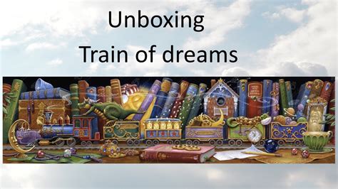 Unboxing Train Of Dreams By Randal Spangler From Diamond Art Club Youtube