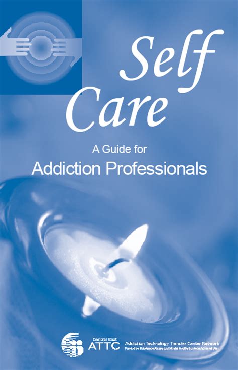 Self Care A Guide For Addiction Professionals The Danya Institute Inc