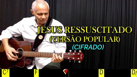 JESUS RESSUSCITADO 339 HARPA CRISTÃ Carlos José Acordes Chordify