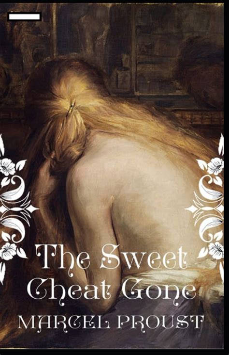 The Sweet Cheat Gone The Fugitive By Marcel Proust Goodreads