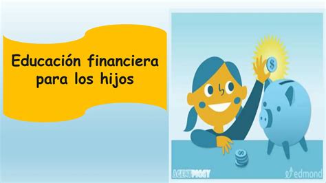 Educacion Financiera Para Niños Y Adolescentes Ppt