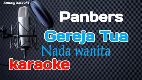 Panbers Gereja Tua Karaoke Nada Wanita YouTube