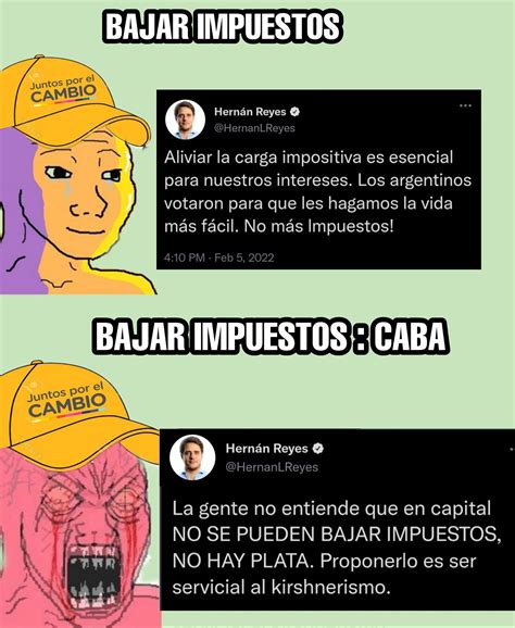 Elbuni On Twitter Todos Son Anti Impuestos Hasta Que Les Tocan El