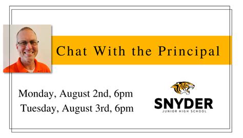 Chat With The Junior High Principal Snyder Junior High School