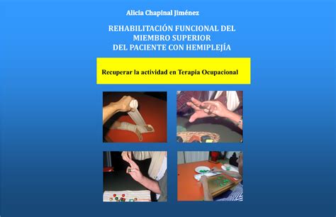 Reseña del libro Rehabilitación funcional del miembro superior del