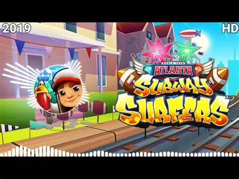 Subway Surfers Atlanta Soundtrack Hd Original Official Youtube