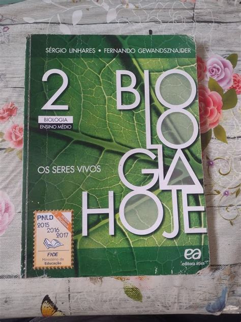 Biologia Hoje Os Seres Vivos Ensino M Dio Livro Tica Usado