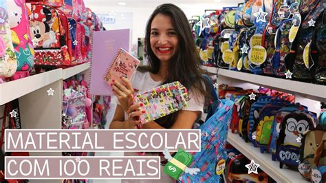 COMPRANDO MATERIAL ESCOLAR 100 REAIS YouTube