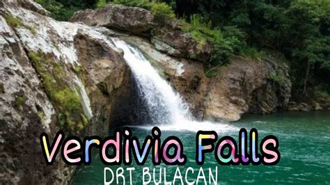 VERDIVIA FALLS Doña Remedios Trinidad DRT BULACAN YouTube