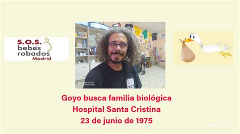 Goyo Busca Familia Biol Gica Hospital Santa Cristina De Junio De