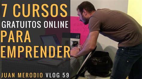 7 CURSOS ONLINE GRATUITOS PARA EMPRENDEDORES YouTube