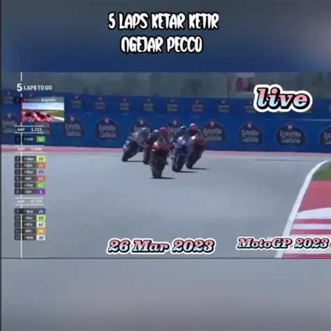 Motogp Laps Ketar Ketir Ngejar Pecco Motogp Motogpmania