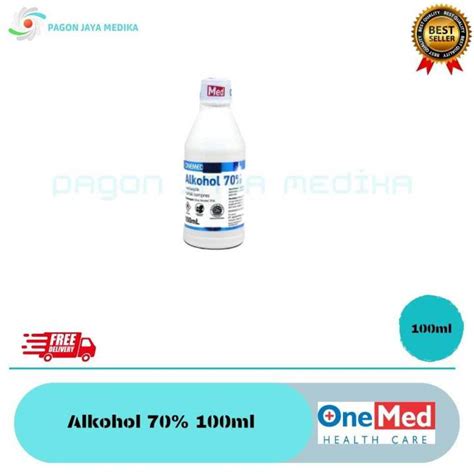 COD Satuan Alkohol 70 100 Ml Onemed Alcohol 70 100 Ml Lazada