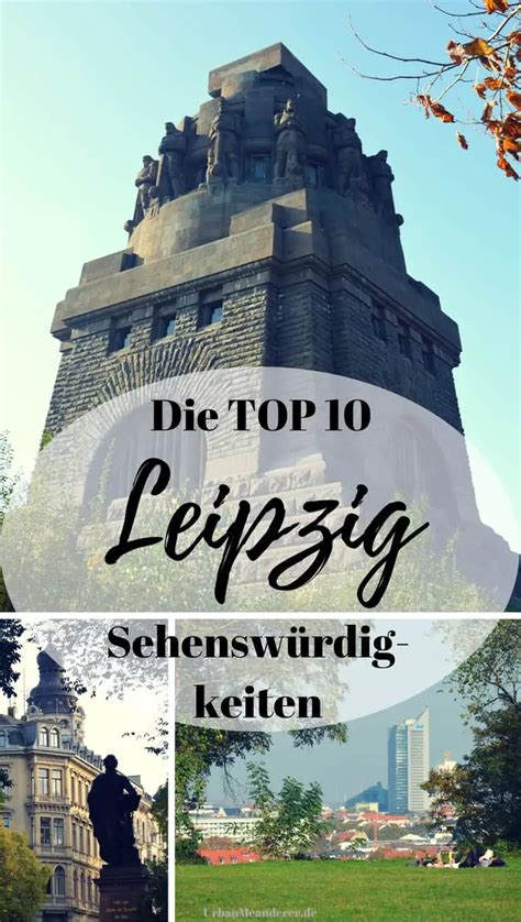 Leipzig Kurztrip Die Top 10 Leipzig Sehenswürdigkeiten In Einer